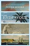 Endeavour: The Ship and the Attitude that Changed the World