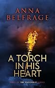 A Torch in His Heart