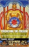 Book cover for Predicting The Present: Twenty-two Fingers Pointing at The Moon