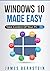 Windows 10 Made Easy: Take ...