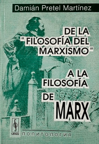 De la "Filosofía del Marxismo" a la filosofía de Marx