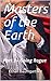 Masters of the Earth by Ethan Baumgartner