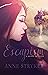 Escapism: A Novella Collection