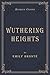 Wuthering Heights (Annotated) by Emily Brontë