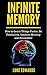 Infinite Memory: How to Lea...