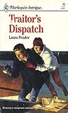 Traitor's Dispatch Traitor's Dispatch