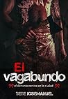 El Vagabundo: El ...