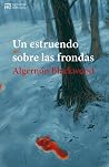 Un estruendo sobr...