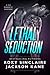 Lethal Seduction (CIA Agents #1)