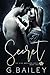 Secret (The King Brothers, #1) by G. Bailey