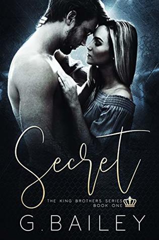 Secret (The King Brothers, #1)