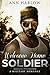 Welcome Home, Soldier: A Mi...