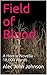 Field of Blood by Alec John Johnson