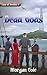 Dead Gods (Land of Dreams #2)
