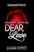 Dear, Love (Dear Poetry #1)