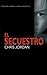 El secuestro (Kill ink) by Chris Jordan