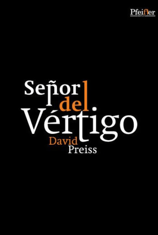 Señor del Vértigo