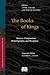 The books of Kings : sources, composition, historiography and reception