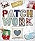 Patchwork. Técnicas y proye...