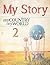 My Story 2: My Country, My ...