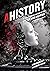 AHistory: An Unauthorized H...
