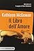 Il libro dell'amore by Kathleen McGowan