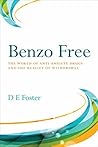 Benzo Free: The W...