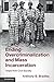 Ending Overcriminalization and Mass Incarceration: Hope from Civil Society