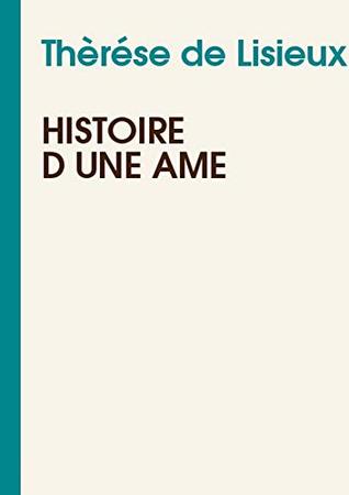 Histoire d’une âme