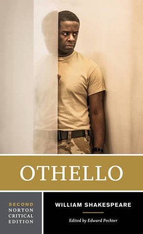 Othello: Authoritative Text, Textual Sources and Cultural Contexts, Criticism