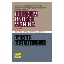 Effektiv Undervisning - Didaktiske nærbilleder fra klasserummet