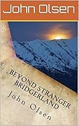 Beyond Stranger Bridgerland