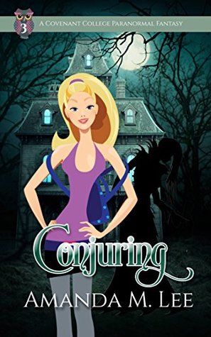 Conjuring (Covenant College, #3)