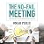 The No-Fail Meeting Lib/E: ...