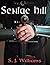 Senlac Hill by S.J. Williams