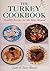 The Turkey Cookbook by Judi Meisel