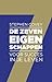De zeven eigenschappen voor succes in je leven (Dutch Edition)