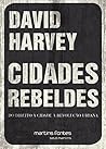 Cidades Rebeldes:...