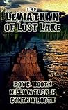 Leviathan of Lost Lake (Creature Feature Book 8)