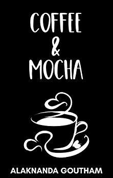 Coffee and Mocha