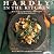 Hardly in the Kitchen: Real Meals in 20 Minutes - 100 Recipes for the Busy Food Lover