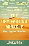 The Dry Fasting M...