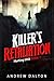 Killer's Retaliation: A contemporary romance suspense novel about an undercover female detective (Hurting Unit Book 1)