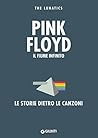 Pink Floyd. Il fi...