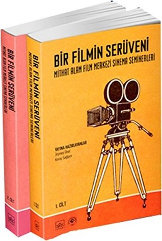 Bir Filmin Serüveni - Mithat Alam Film Merkezi Sinema Seminerleri Vols. 1&2 (Paperback)