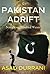 Pakistan Adrift by Asad Durrani