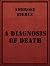 Ambrose Bierce: A Diagnosis of Death