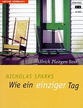 Wie ein einziger Tag. 2 Cassetten.