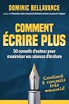 Comment écrire plus