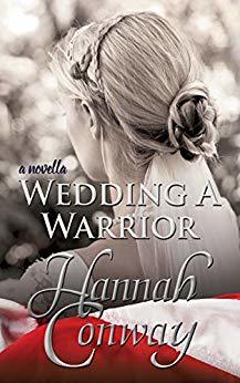 Wedding a Warrior (Kindle Edition)